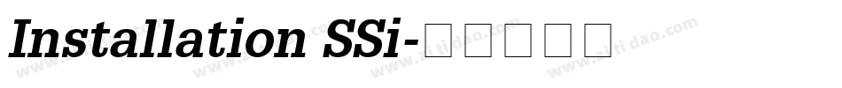 Installation SSi字体转换